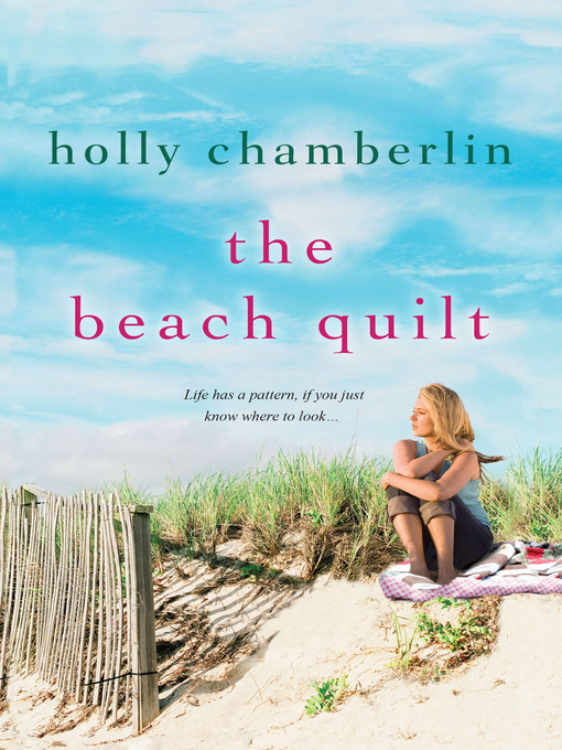 Title details for The Beach Quilt by Holly Chamberlin - Available